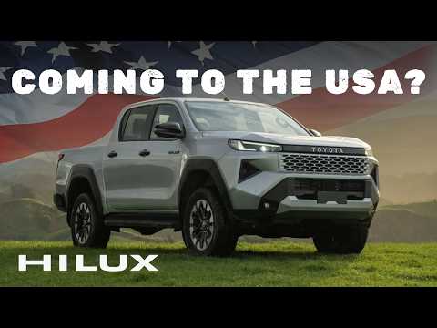 Why You Can’t Buy a New Toyota Hilux in the U.S. - EXPLAINED