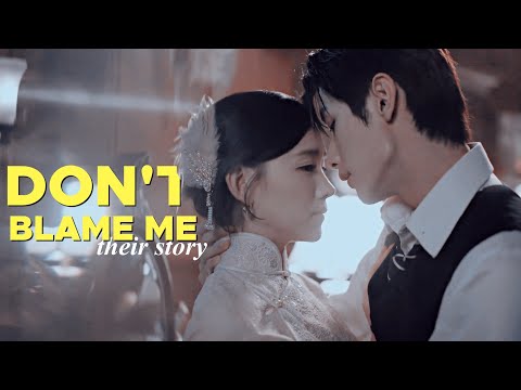 Provoke | Du Xun Yu ✘ Jiang Ying || Don't Blame Me [1x25] MV 招惹