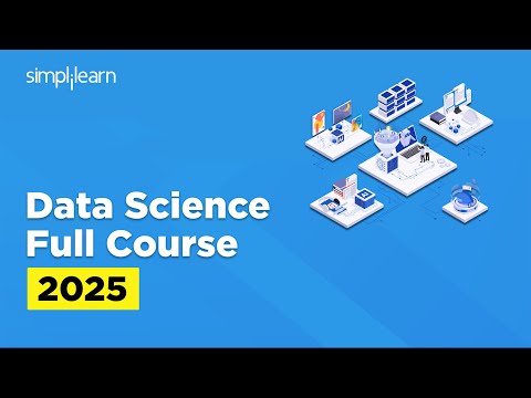 Data Science Full Course 2026 | Data Science Tutorial | Data Science Training Course | Simplilearn