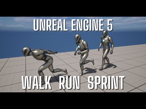 Unreal Engine 5 Tutorial - Walk, Run, and Sprint Toggle