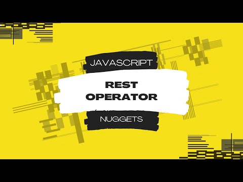 Javascript Nuggets - Rest Operator