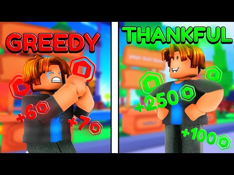 I Gave Them More Robux If They Said Thank You…