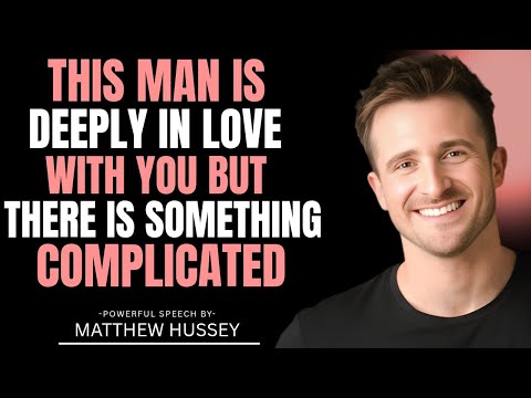 This Man Is Deeply in Love With You—But There's Something Complicated | Matthew Hussey Dating