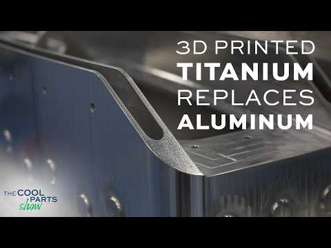 3D Printed Titanium Replaces Aluminum for Unmanned Aircraft Wing Splice | The Cool Parts Show Ep.72