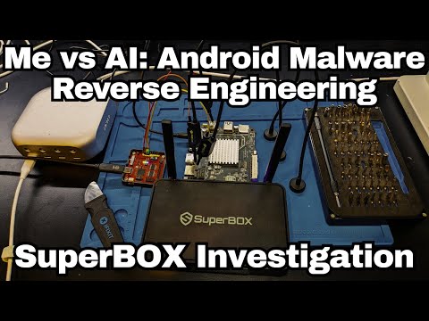 Reversing Malware with AI - SuperBox S6 Pro App Store Analysis