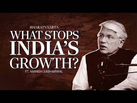 Deregulation, Civil Service Reform & India’s Growth Story | Manish Sabharwal