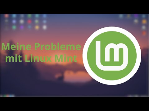 My problems with Linux Mint – A slightly different perspective [DE | 4K]