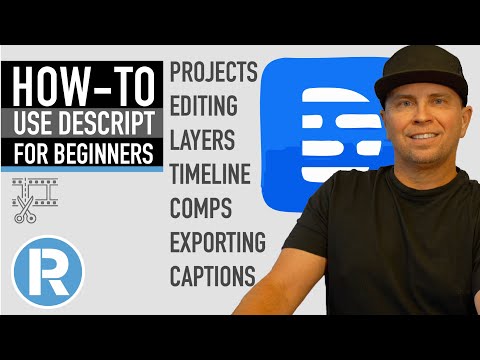 Descript video editing for Beginners 2025