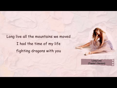 Taylor Swift - Long Live (Taylor's Version) (Lyric Video)