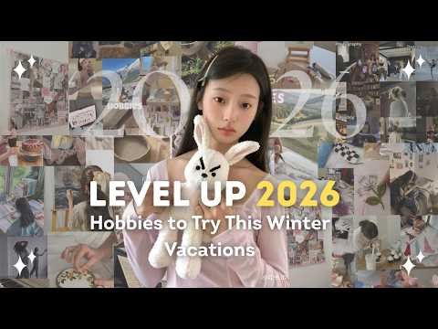 Don't waste your winter vacations | start 2026 by learning these hobbies (must try) ❄️