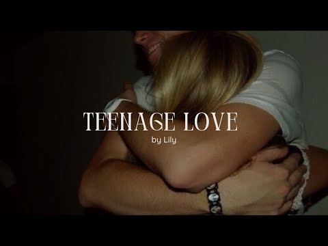 Teenage Love ♡ - playlist
