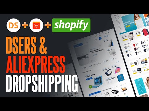 How to Import Products from AliExpress Shopify Dropshipping (DSERS Tutorial)