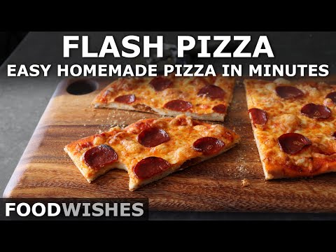 Flash Pizza - Amazing "No-Rise" Pizza Dough in Minutes - Food Wishes