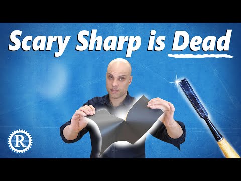 Stop Sharpening with Sandpaper!