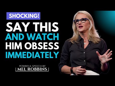 Reverse Psychology Trick: Make Him Admit He’s Obsessed With You | By Mel Robbins
