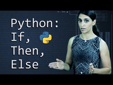 If, Then, Else in Python  ||  Python Tutorial  ||  Learn Python Programming