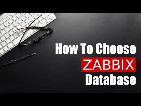 Zabbix - How To Choose Database ( MySQL / PostgreSQL / MariaDB )