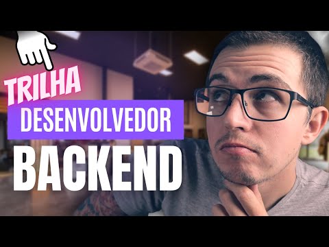 O que eu preciso saber para ser um desenvolvedor backend