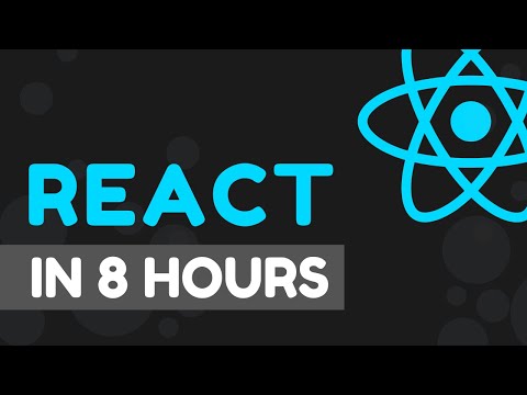 React Course For Beginners - Learn React in 8 Hours