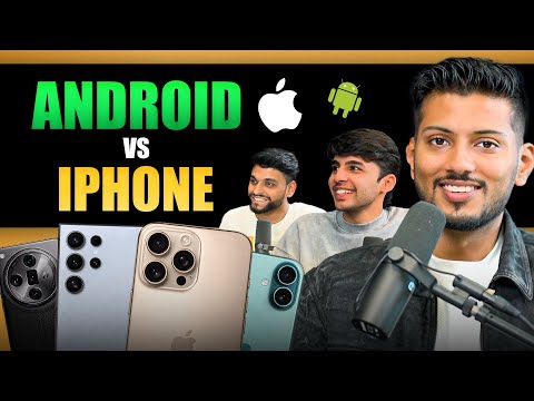 Android vs iPhone - Biggest Comparison Podcast!