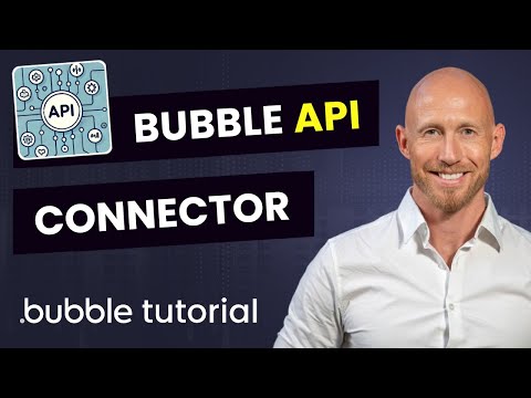 Bubble API Connector Beginner's Tutorial for the API Connector Plugin