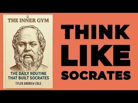 The Inner Gym: The Daily Routine that Built Socrates (Audiobook)