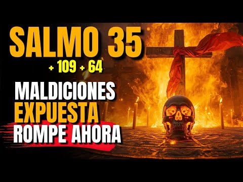 ⚔️ Profecía del Salmo 109 + 35+64 — Rompe toda brujería ahora, el cielo está en guerra por ti!