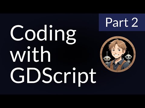 Learn programming with GDScript (Part 2)