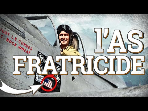 Un pilote abat un avion ami et reçoit une médaille ! L'Incroyable Histoire de Louis Edward Curdes