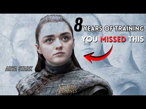Arya Stark Trained for 8 Years Before THAT Night King Kill (You Missed Everything)