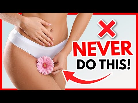 9 Things You Should NEVER Do "Down There"