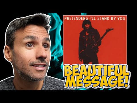 Pretenders - I'll Stand by You | REACTION | First Time Hearing It