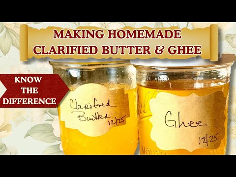 How to Make Clarified Butter and Ghee at Home | Plus Storage Tips