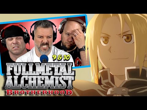 Fullmetal Alchemist Brotherhood reaction Ep 9 & 10 (DUB)