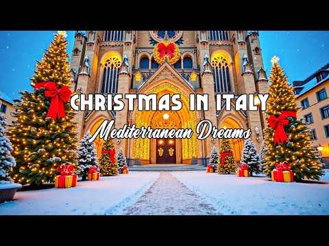 🎄Christmas in Italy 🇮🇹 🎄 🎶 Italian Music 🎶 2+ Hours Scenic Amalfi Coast & Lake Como Relaxation 4K