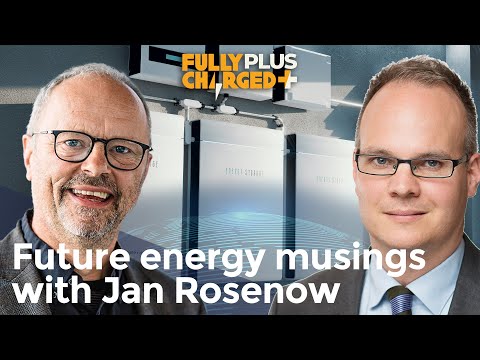 Future Energy Musings with Jan Rosenow | Fully Charged PLUS
