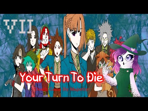 Plots, Schemes, and Plans! - Your Turn To Die (Part 7)