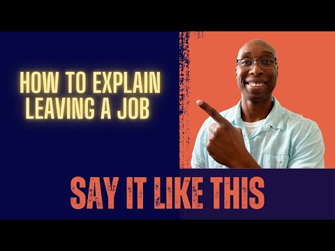 Why are you leaving your job? - What to Say