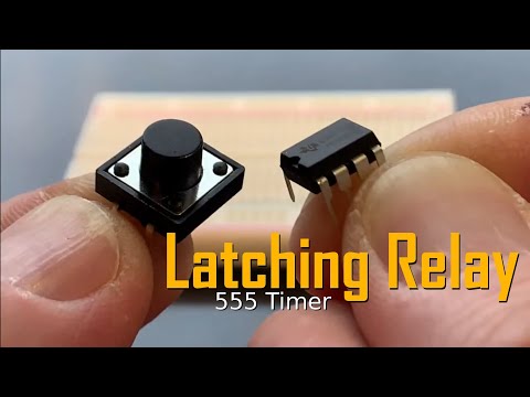 Making a latching relay with 555 timer