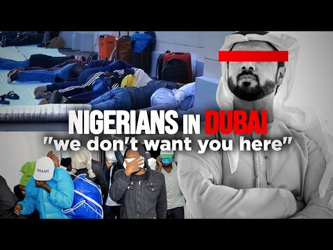 Nigerians In Dubai: The Truth!