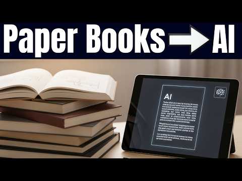 Turn Paper Books Into an AI Tutor to Learn Better