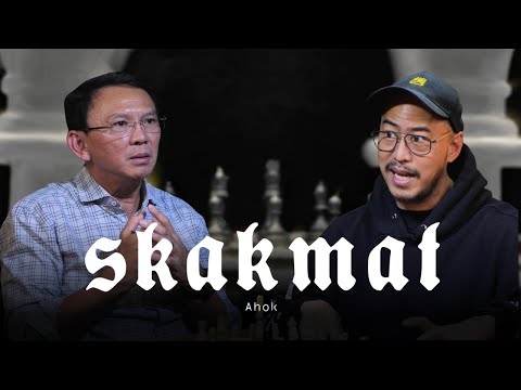 SKAKMAT AHOK