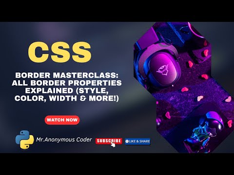 CSS Border Masterclass: All Border Properties Explained (Style, Color, Width & More!) #css #coding