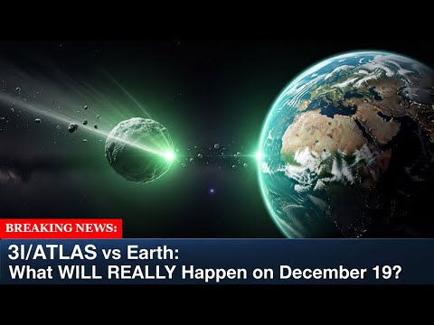 3I/ATLAS vs Earth What Will REALLY Happen on December 19? | Documentary For Sleep