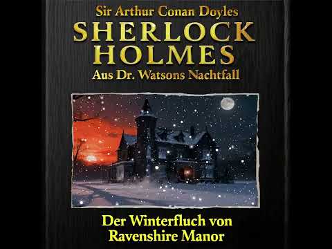 Sherlock Holmes – Der Winterfluch von Ravenshire Manor