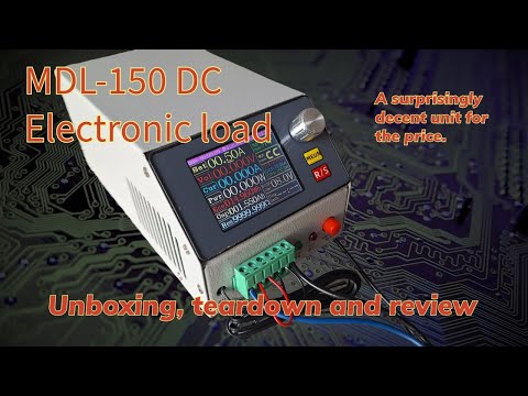 MDL-150 cheap Chinese DC Electronic Load - unboxing, teardown and review. Battery Tester