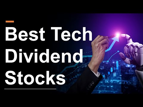 The Best Tech Dividend Stocks | A Top 4 List