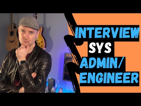 Top Job Interview Questions for System Administrators & System Engineers