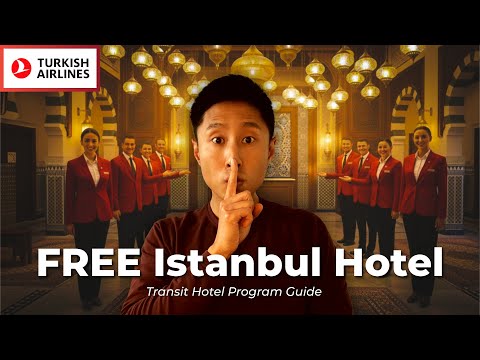 Revealing Turkish Airlines’ FREE Layover Hotel Perk (Full Guide)
