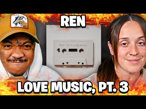 Ren - "LOVE MUSIC PT. 3" | Reaction